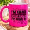 Personalised Im awake mug