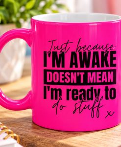 Personalised Im awake mug